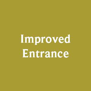 Improved Entrance