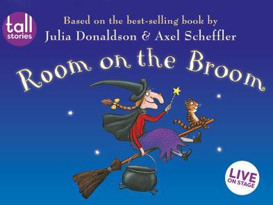 An illustration by Axel Scheffler. The left side of the image reads 'Based on the best-selling book by Julia Donaldson and Axel Scheffler'. The left side shows a drawing of a witch on a broomstick. She wears a black cap, pointy hat, purple skirt, red top and boots. In one hand she carries a wand and in the other a cauldron. She has long ginger hair in a plait and a wart on her nose. A ginger cat sits on the front of her broomstick. They are both smiling.